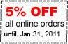 5% off all online orders through October 31, 2010